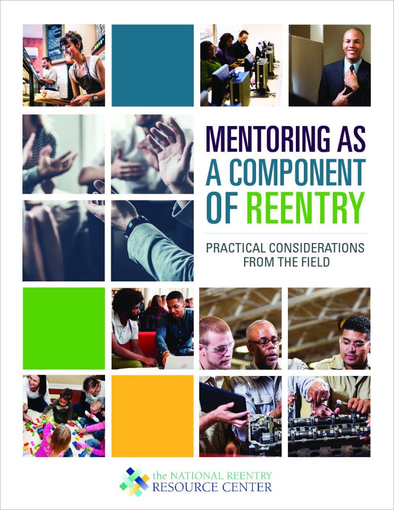 Mentoring As a Component of Reentry: Practical Considerations from the Field